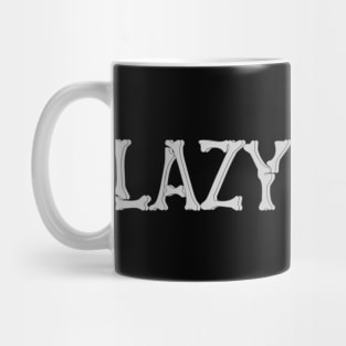 Lazybones Mug